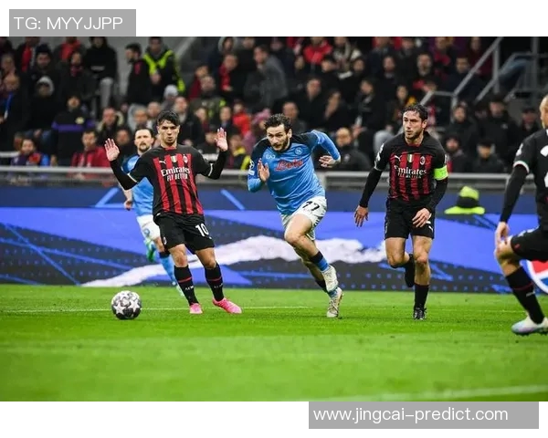 中超激情对决那不勒斯逆转AC米兰红牌事件引发全场热议 中超激情对决那不勒斯逆转AC米兰红牌事件引发全场热议